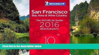 Big Deals  MICHELIN Guide San Francisco 2016: Bay Area   Wine Country (Michelin Guide/Michelin)