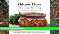 Big Deals  The New Chicago Diner Cookbook: Meat-Free Recipes from America s Veggie Diner  Best