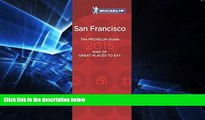 Must Have  Michelin Map of San Francisco Great Places to Eat (Map of Great Places to Eat)  READ