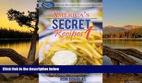 Big Deals  America s Secret Recipes 1: Make Your Favorite Restaurant Dishes at Home by Ron Douglas