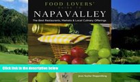 Big Deals  Food Lovers  Guide toÂ® Napa Valley: The Best Restaurants, Markets   Local Culinary