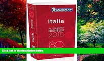 Books to Read  MICHELIN Guide Italia 2015 (Michelin Guide/Michelin) (Italian Edition)  Full Ebooks