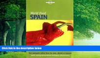 Books to Read  Lonely Planet World Food Spain  Full Ebooks Best Seller