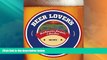 Must Have PDF  Beer Lover s Texas: Best Breweries, Brewpubs   Beer Bars (Beer Lovers Series)  Best