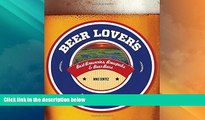 Must Have PDF  Beer Lover s Texas: Best Breweries, Brewpubs   Beer Bars (Beer Lovers Series)  Best
