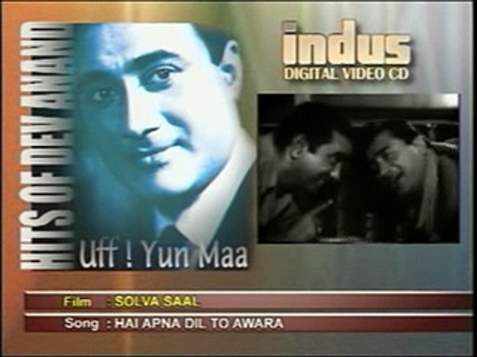 Hai apna dil to awara