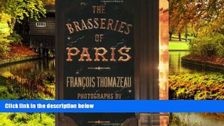Must Have  The Brasseries of Paris  Premium PDF Online Audiobook