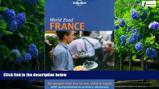 Books to Read  Lonely Planet World Food France  Full Ebooks Best Seller