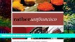Books to Read  Rather San Francisco: eat.shop explore > discover local gems  Best Seller Books