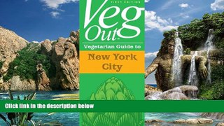 Books to Read  VegOut Vegetarian Guide to New York City (Restaurant Guidebooks for Vegetarian and