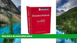 READ FULL  MICHELIN Guide Deutschland 2015 (Michelin Guide/Michelin) (German Edition)  READ Ebook