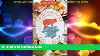 Big Deals  The Southern Foodie s Guide to the Pig : A Culinary Tour of the South s Best