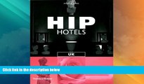 Must Have PDF  Hip Hotels UK  Full Read Most Wanted