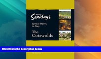 Big Deals  Special Places to Stay: The Cotswolds  Full Read Best Seller