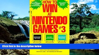 READ FULL  How to Win at Nintendo Games  READ Ebook Full Ebook