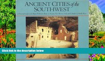 Big Deals  Ancient Cities of the Southwest  Full Read Best Seller