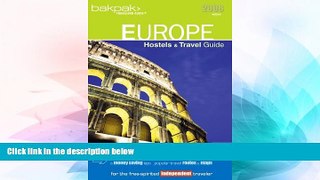 READ FULL  Europe Hostels   Travel Guide 2008 (Bakpak Travelers Guide) (Europe Hostels and Travel