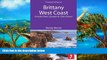 Big Deals  Brittany West Coast: Includes Brest, Quimper   CÃ´tes d Armor (Footprint Focus)  Full