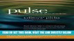 [READ] EBOOK Pulse--voices from the heart of medicine: Editors  Picks: a third anthology BEST