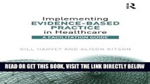 [READ] EBOOK Implementing Evidence-Based Practice in Healthcare: A Facilitation Guide ONLINE