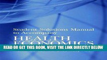 [FREE] EBOOK Student Solutions Manual to Accompany Health Economics (MIT Press) ONLINE COLLECTION