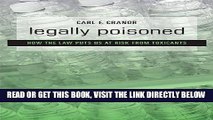 [READ] EBOOK Legally Poisoned: How the Law Puts Us at Risk from Toxicants ONLINE COLLECTION