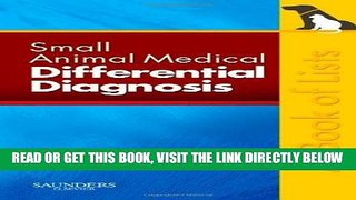 [FREE] EBOOK Small Animal Medical Differential Diagnosis: A Book of Lists, 1e BEST COLLECTION