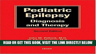 [FREE] EBOOK Pediatric Epilepsy: Diag   T, 2nd Ed: Diagnosis and Therapy BEST COLLECTION