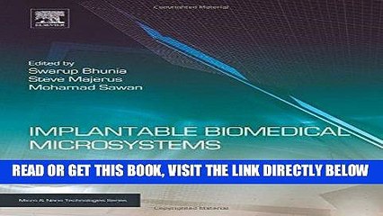 [FREE] EBOOK Implantable Biomedical Microsystems: Design Principles and Applications (Micro and