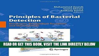 [FREE] EBOOK Principles of Bacterial Detection: Biosensors, Recognition Receptors and Microsystems