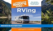 Big Deals  The Complete Idiot s Guide to RVing, 3e (Idiot s Guides)  Best Seller Books Best Seller