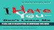 [Ebook] I Hate You--Don t Leave Me: Understanding the Borderline Personality Download online