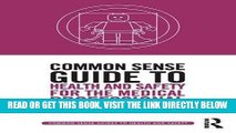 [READ] EBOOK Common Sense Guide to Health and Safety for the Medical Professional (Common Sense