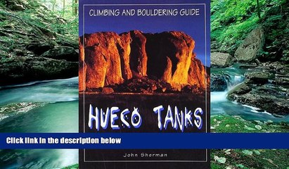 Books to Read  Hueco Tanks Climbing and Bouldering Guide (Regional Rock Climbing Series)  Best