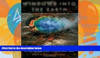 Books to Read  Windows into the Earth: The Geologic Story of Yellowstone and Grand Teton National