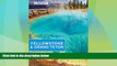 Must Have PDF  Moon Yellowstone   Grand Teton (Moon Handbooks)  Full Read Most Wanted