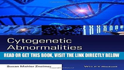 [READ] EBOOK Cytogenetic Abnormalities: Chromosomal, FISH, and Microarray-Based Clinical Reporting