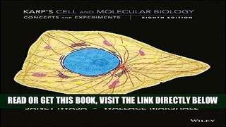 [READ] EBOOK Cell and Molecular Biology, Binder Ready Version: Concepts and Experiments ONLINE