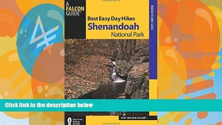 Big Deals  Best Easy Day Hikes Shenandoah National Park (Best Easy Day Hikes Series)  Best Seller