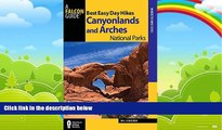 Big Deals  Best Easy Day Hikes Canyonlands and Arches National Parks (Best Easy Day Hikes Series)