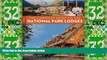 Big Deals  The Complete Guide to the National Park Lodges, 7th  Full Read Best Seller
