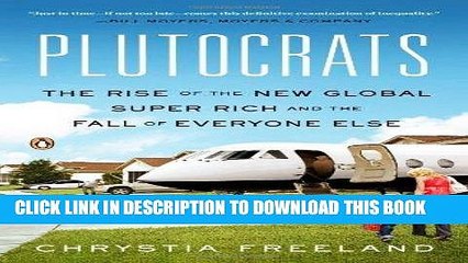 [BOOK] PDF Plutocrats: The Rise of the New Global Super-Rich and the Fall of Everyone Else