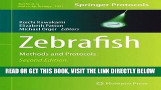 [READ] EBOOK Zebrafish: Methods and Protocols (Methods in Molecular Biology) ONLINE COLLECTION