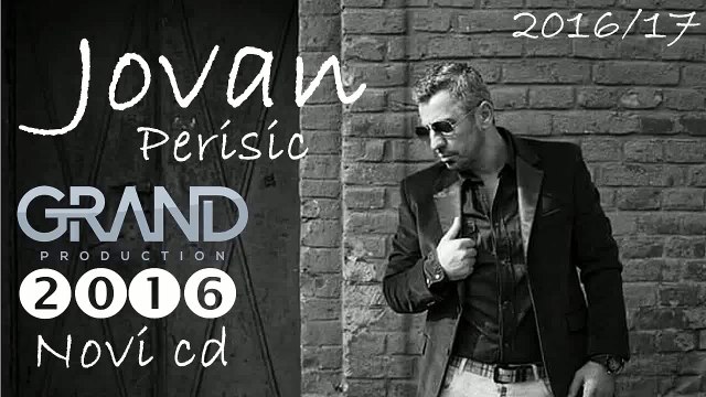 Jovan Perisic - Ljubav Je Samo Za Hrabre (Audio 2016)