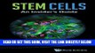 [READ] EBOOK Stem Cells: An Insider s Guide ONLINE COLLECTION