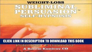[Ebook] Weight Loss (Subliminal Persuasion Self-Hypnosis) Download online