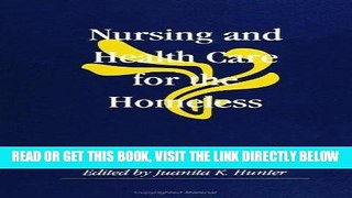 [FREE] EBOOK Nursing and Health Care for the Homeless ONLINE COLLECTION