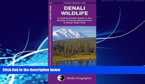 Books to Read  Denali Wildlife: A Folding Pocket Guide to the Wildlife of Denali National Park