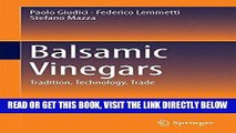 [FREE] EBOOK Balsamic Vinegars: Tradition, Technology, Trade ONLINE COLLECTION