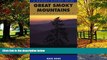 Books to Read  Great Smoky Mountains: A Natural History Guide  Best Seller Books Most Wanted